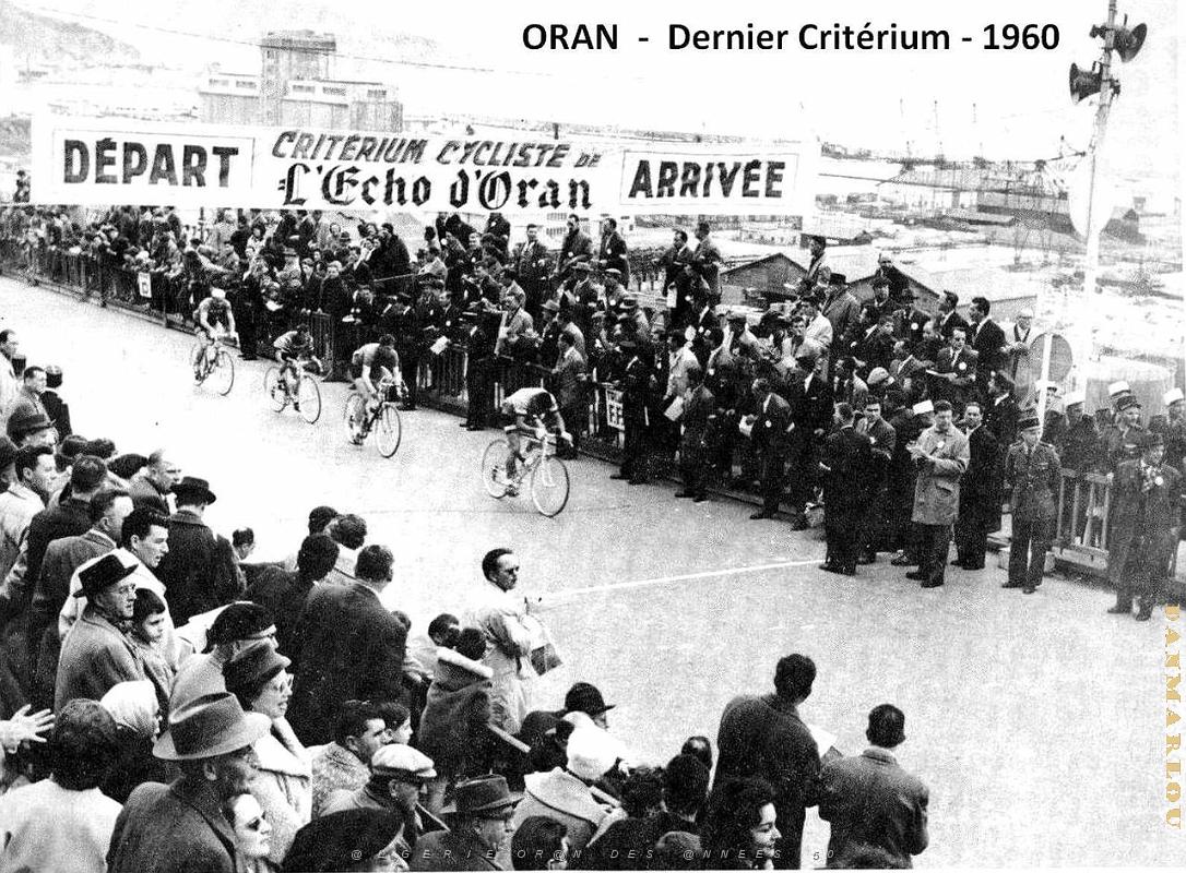Oran - Dernier Criterium de l'Echo d'Oran - 1960.JPG